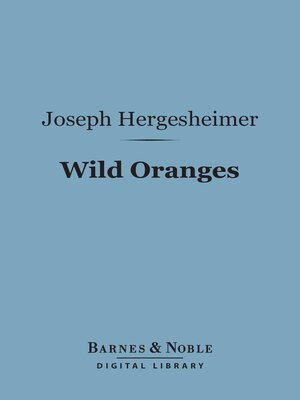 cover image of Wild Oranges (Barnes & Noble Digital Library)
